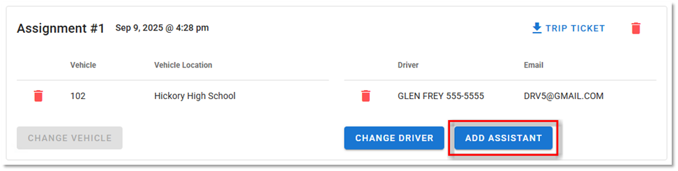 Assignment block within trip request with "Add Assistant" button highlighted.