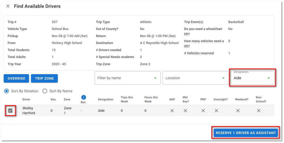 Find Available Drivers tool with Adie Designation, Driver selection checkbox, and Reserve 1 Driver as Assistant button highlighted.